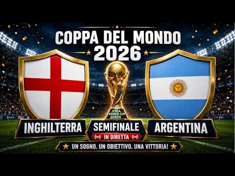 Video INGHILTERRA VS ARGENTINA LIVE STREAM | Semifinale Mondiali 2026 LIVE | Messi vs Bellingham