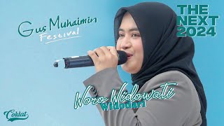 WORO WIDOWATI - WIDODARI | GUS MUHAIMIN FESTIVAL | THE NEXT 2024
