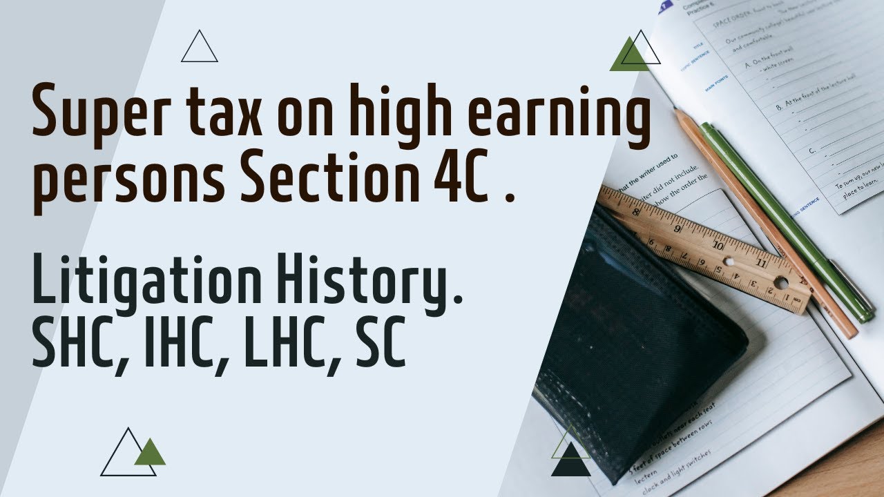 Super tax on high earning persons Section 4C - YouTube