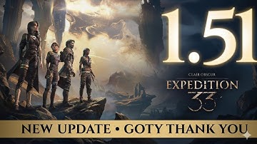 Clair Obscur: Expedition 33 – Hotfix 1.5.1 Patch Notes (Build 21227814)