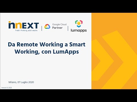 Da Remote Working a Smart Working, con LumApps