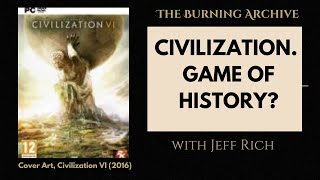 Thumbnail for What can we learn about history from the game, Civilization?