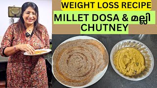 DIABETIC FRIENDLY MILLET ദോശയും മല്ലി CHUTNEYഉം | HEALTHY DIET RECIPE