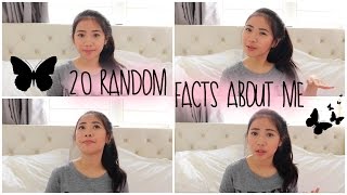20 RANDOM FACTS ABOUT ME