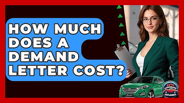 How Much Does A Demand Letter Cost? - Auto Coverage Explained