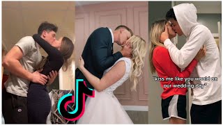 Kiss Me Like It's Our Wedding Day Compilation Tik Tok 2021