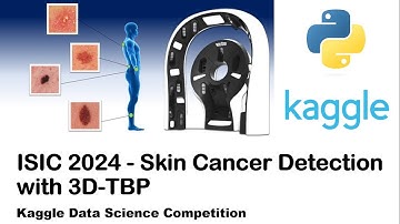 ISIC 2024 - Skin Cancer Detection with 3D-TBP | Kaggle Data Science Competition Project | PyTorch