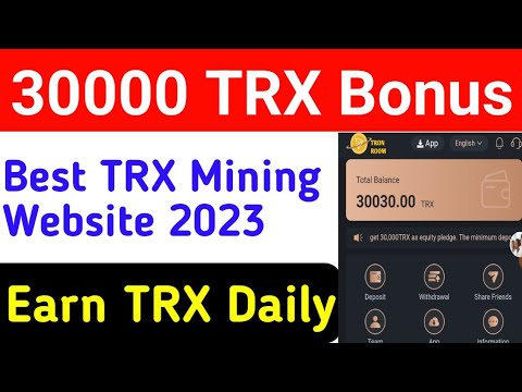   Tron TRX Cloud Mining Website Newest Free Tron Mining Site High Returns