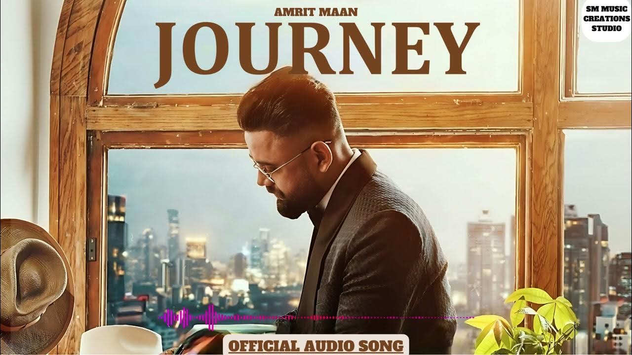 journey song download amrit maan pagalworld