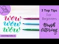 3 Top Tips for Learning Brush Lettering (Calligraphy)
