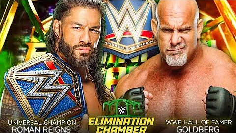 Elimination chamber 2022 Roman Reigns vs Goldberg universal championship full match