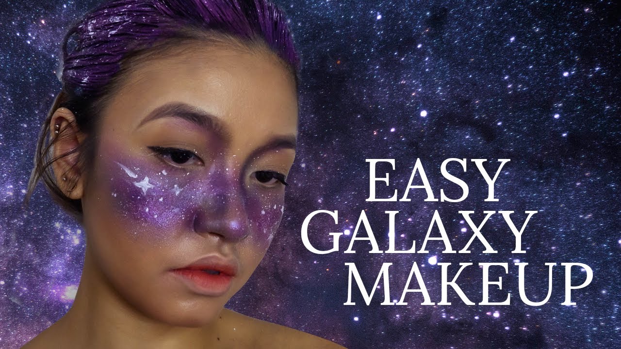 Galaxy Makeup Tutorial Galaxy Makeup Stars Makeup Cosmic Makeup