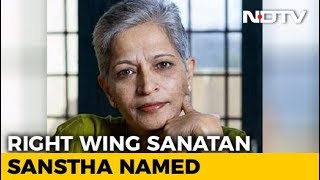 Hindu Group Sanatan Sanstha Named In Murder Of Journalist Gauri Lankesh screenshot 1