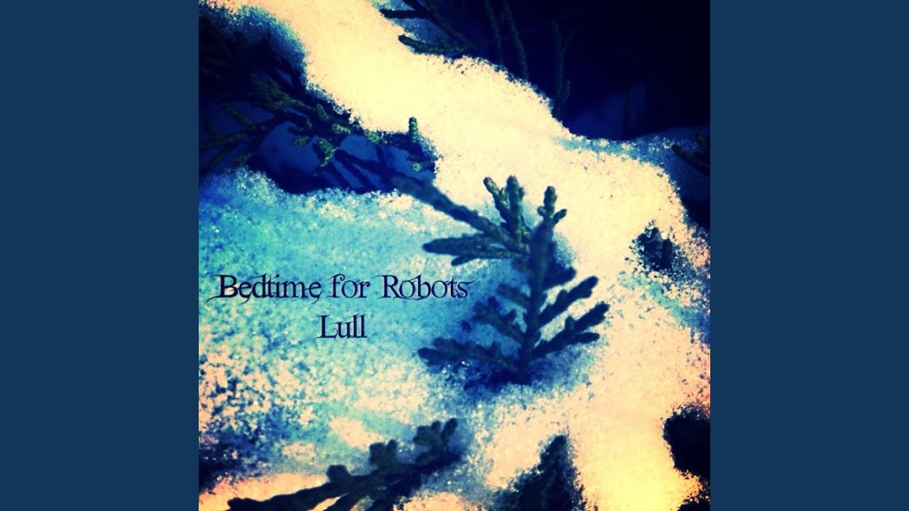 Watch Lull on YouTube Watch Lull on YouTube