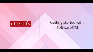 Getting started with uCertify SoftwareSim