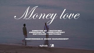 Assli - Money Love Directed By Waitchbih
