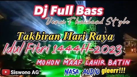 Dj Takbiran Versi Thailand Style Terbaru 2023