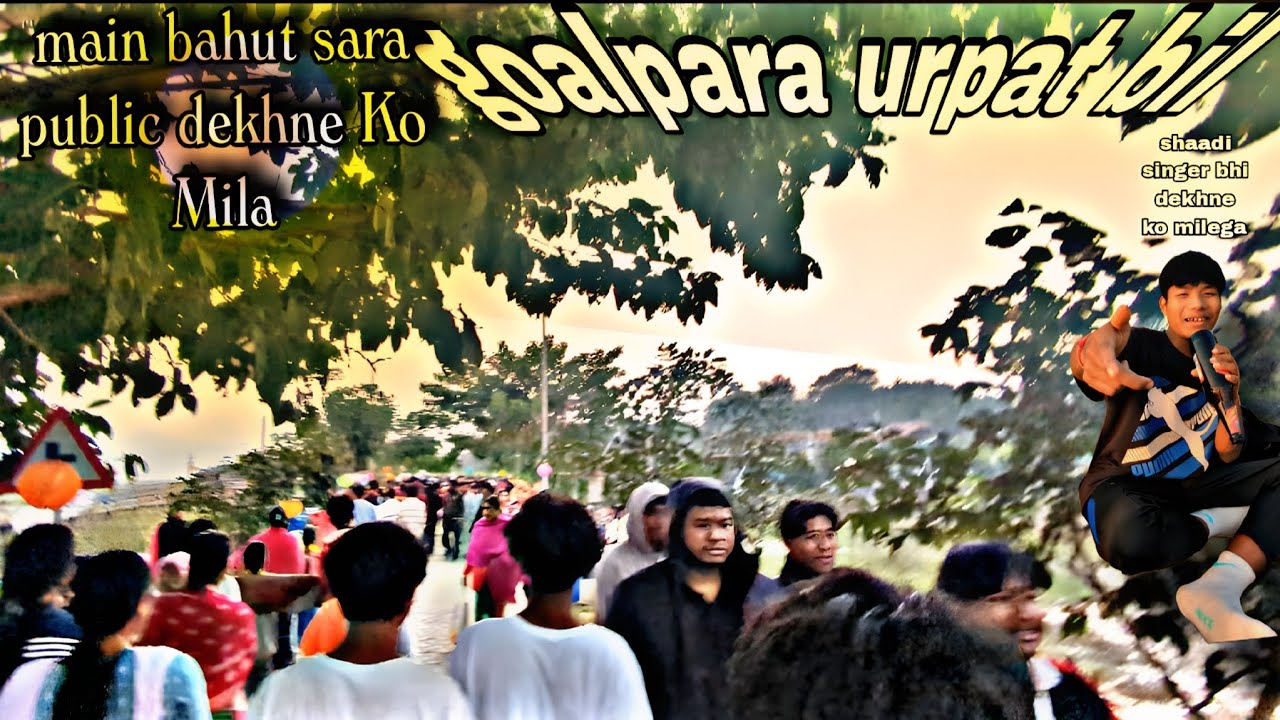 goalpara urpat bil mein bahut sara public dekhne Ko Mila 1 January main.  