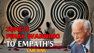 Jung’s Final Warning to Empaths: The Light Within You Is Their Addiction - Carl Jung