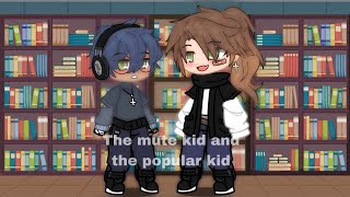 The mute kid and the popular kid ||Gacha Mini Movie BL|| (final part)￼