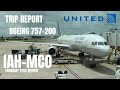 Trip Report #26 | United Airlines - B757-200 - Houston(IAH) to Orlando(MCO) | Economy Plus Review