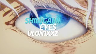 SHINIGAMI EYES.amv