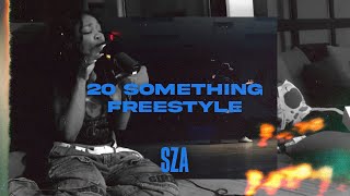 Freestyle | SZA | 20 Something (Quarantine Live Performance)