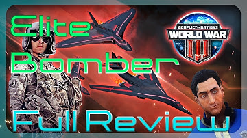 Elite Bomber Full Review & Stat Breakdown - Conflict of Nations WW3