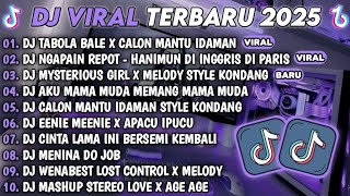Download Lagu DJ TIKTOK TERBARU 2025- 🎵DJ TABOLA BALE X CALON MANTU IDAMAN 🎵DJ NGAPAIN REPOT VIRAL TIKTOK MP3 Download Lagu DJ TIKTOK TERBARU 2025- 🎵DJ TABOLA BALE X CALON MANTU IDAMAN 🎵DJ NGAPAIN REPOT VIRAL TIKTOK MP3