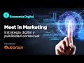 Estrategia digital y publicidad contextual | Meet in Marketing