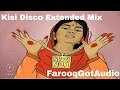 Kisi Disco (Extended Mix) FarooqGotAudio Remix