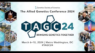 Join us for The Allied Genetics Conference 2024!