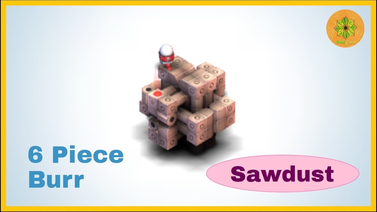 Mekorama - 6 Piece Burr by Sawdust