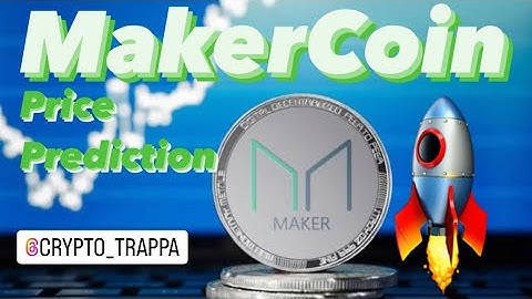 Maker Coin ($MKR) Price Prediction