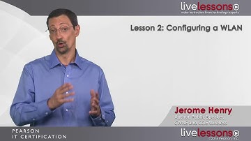 Lesson 2  Configuring a WLAN   CCNA Wireless 200 355