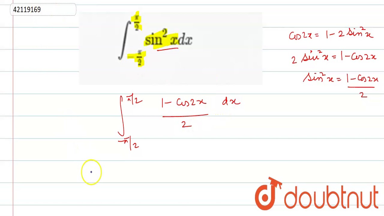 int pi 2 pi 2 Sin 2 X Dx YouTube int pi 2 pi 2 Sin 2 X Dx YouTube
