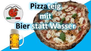 Pizza mit Bier im Teig - Rezept