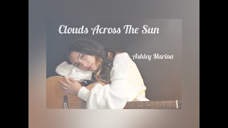 Clouds Across The Sun (Ashley Marina Original) Official Video