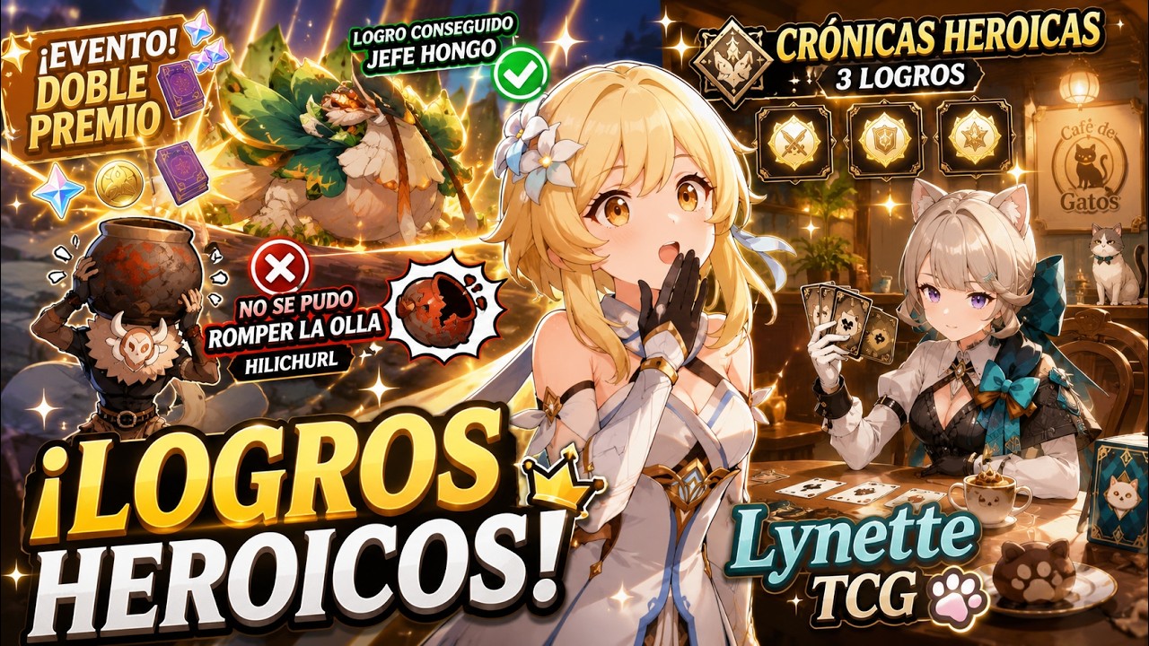 ¡Logros EXTREMOS en Crónicas Heroicas! ?? + Duelo de cartas con Lynette | Genshin Impact 20260513