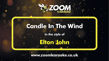 Elton John - Candle In The Wind - Karaoke Version from Zoom Karaoke