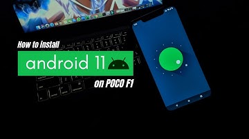 Installing Android 11 (R) on Poco F1| Complete Instructions | TechitEazy