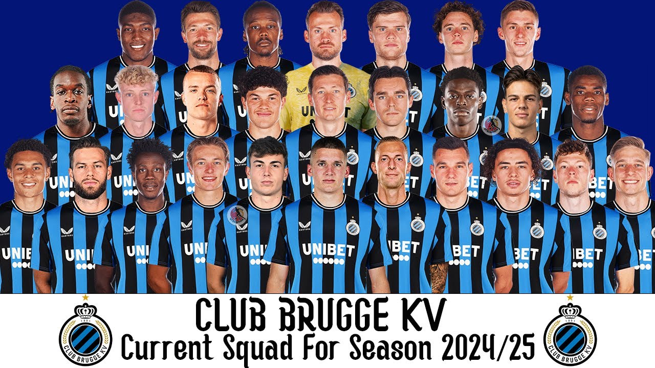 Club Brugge KV Offical Squad For Season 2024 25 Jupiler Pro 24 25