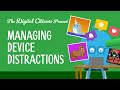 Managing Device Distractions in Class