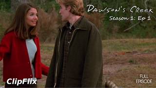 A New Girl Changes Everything | DAWSON’S CREEK | Pilot Episode | Teen Drama