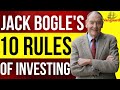 John bogles 10 rules of investing founder of vanguard bogleheads guide to investing