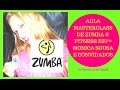 AULA MASTERCLASS DE ZUMBA ® FITNESS ZIN MONICA SOUSA E CONVIDADOS