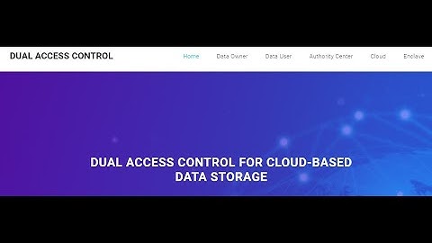 Dual Access Control for Cloud-Based Data Storage and Sharing | Java IEEE Project