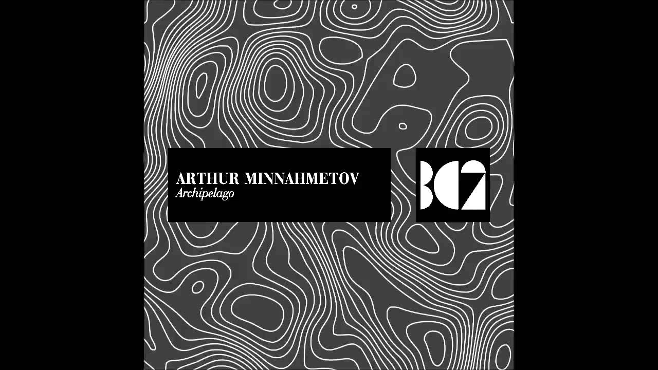 Obejrzyj Arthur Minnahmetov - Archipelago (Original Mix) w YouTube Obejrzyj Arthur Minnahmetov - Archipelago (Original Mix) w YouTube