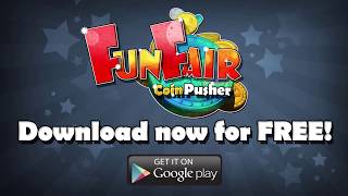 Fun Fair Coin Pusher - Out Now for FREE on Google Play screenshot 2