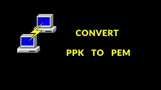 PuTTYgen: How to Convert a PPK to a PEM File